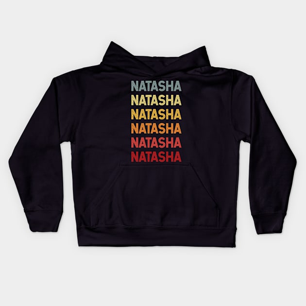 Natasha Name Vintage Retro Gift Called Natasha Kids Hoodie by CoolDesignsDz